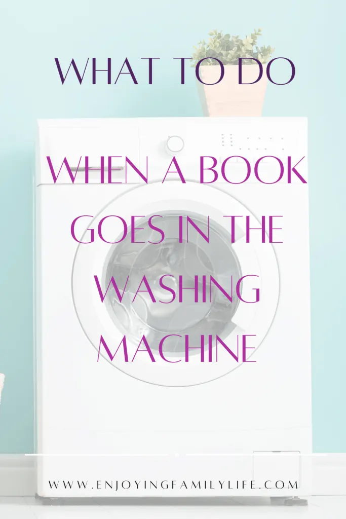 What To Do When A Book Goes In The Washing Machine